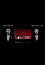 Baba 1,5 2018 Çakma Mafya Komedi Filmleri – Baba Bibuçuk Tek Parça izle