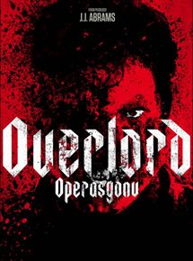 Overlord Operasyonu 2018 Türkçe Dublaj izle – Amerika Kimyasal Savaşlari