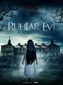 Ruhlar Evi 2018 Türkçe Dublaj izle – Perili Ev Aile Filmleri