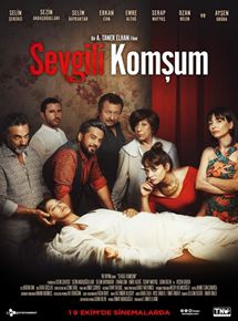 Sevgili Komşum 2018 Full Hd izle – Komşuluk ve Arkadaşlık Filmi