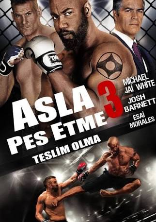 Asla Pes Etme 3 2016 Türkçe Dublaj izle – Full Hd Tek Part Amerikan Spor Filmleri