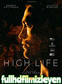 High Life korku filmi tek parça izle Robert Pattinson filmleri